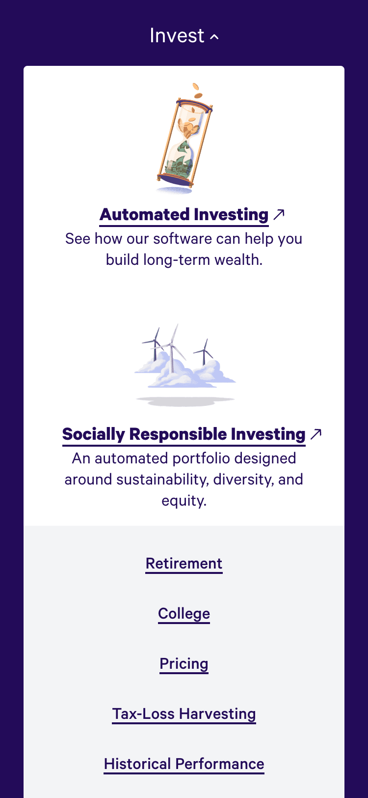 Mobile screenshot of an 'Invest' dropdown on the Wealthfront website. The dropdown lists site page relating to investments. The first two page links are accompanied by detailed illustrations and short descriptions.